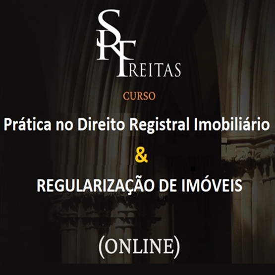 Prática no Direito Registral Imobiliário & Regularização de Imóveis (ON LINE)